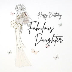 Fabulous Daughter Birthday Card