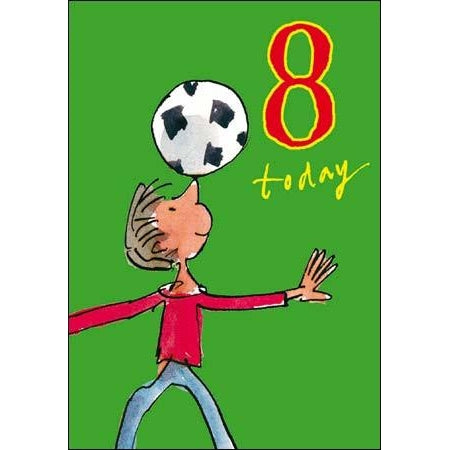 8th Birthday Card Football by Quentin Blake, Birthday Cards Ages 1-10