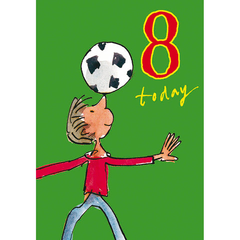8th Birthday Card Football by Quentin Blake