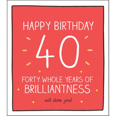 40th Birthday Brilliant