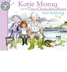 Katie Morag's Two Grandmothers, Story Books