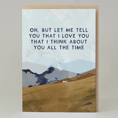 Tell You I Love You Hillside Card