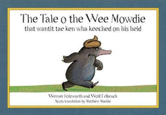 Tale o the Wee Mowdie, Kid's Books